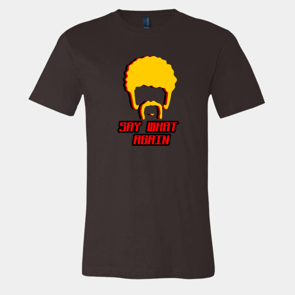 SAY WHAT AGAIN Thumbnail