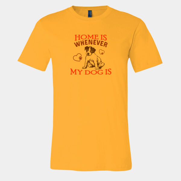 HOME IS WHENEVER MY DOG IS Thumbnail